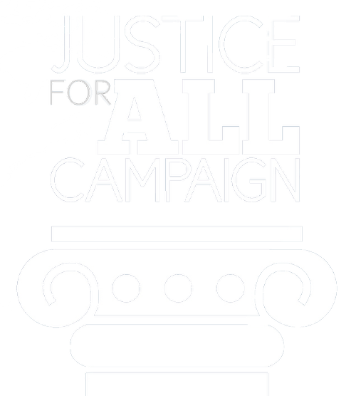 Text graphic featuring the words "Justice for All Campaign" with a stylized column design.